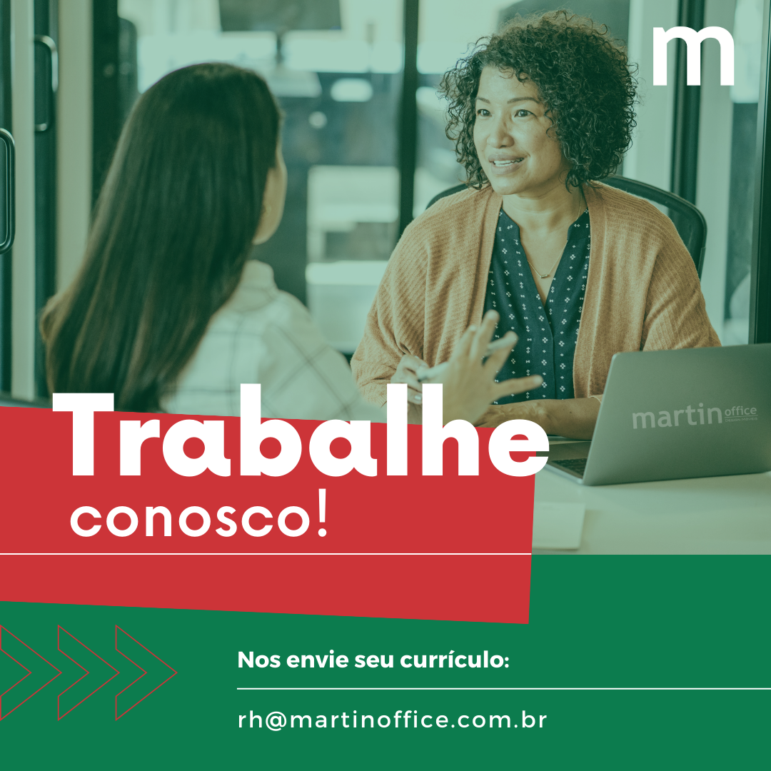 Trabalhe Conosco - Martin Office